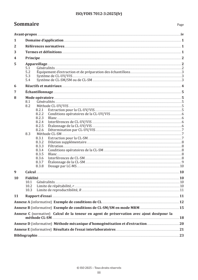 ISO/FDIS 7012-3 - Peintures et vernis — Dosage des agents de préservation dans les produits de peinture diluables à l’eau — Partie 3: Dosage des isothiazolinones en pot par CL-UV et CL-SM
Released:17. 01. 2025