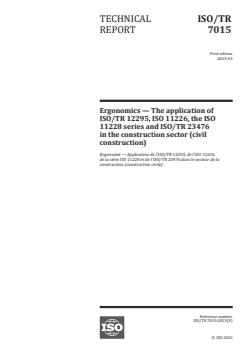 ISO/TR 7015:2023 - Ergonomics — The application of ISO/TR 12295, ISO 11226, the ISO 11228 series and ISO/TR 23476 in the construction sector (civil construction)
Released:27. 04. 2023 - Page 1 preview