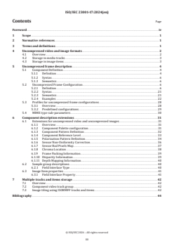 ISO/IEC 23001-17:2024 ISO/IEC 23001-17:2024 - Information technology — MPEG systems technologies — Part 17: Carriage of uncompressed video and images in ISO base media file format
Released:27. 02. 2024 - Page 3 preview