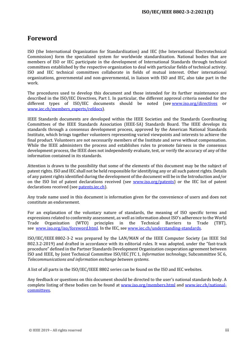 ISO/IEC/IEEE 8802-3-2:2021 - Telecommunications and exchange between information technology systems — Requirements for local and metropolitan area networks — Part 3-2: Standard for Ethernet YANG data model definitions
Released:11/30/2021