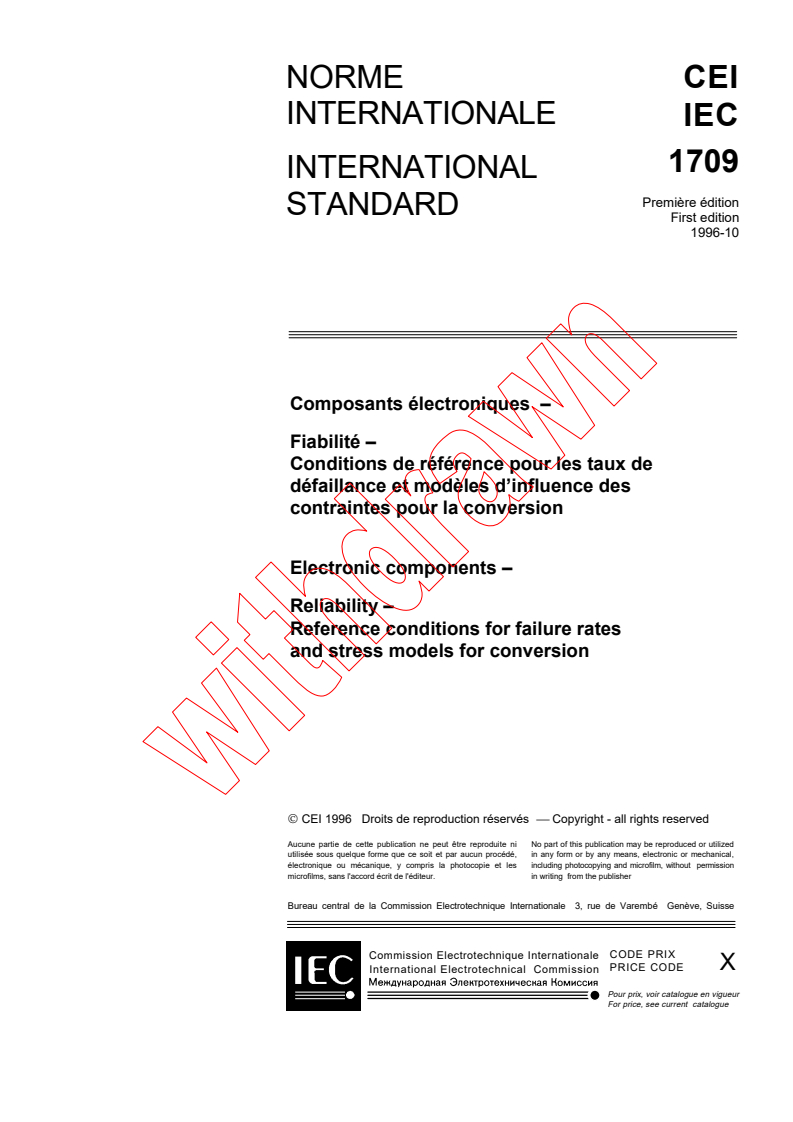 IEC 61709:1996 - Electronic components - Reliability - Reference conditions for failure rates and stress models for conversion
Released:10/17/1996