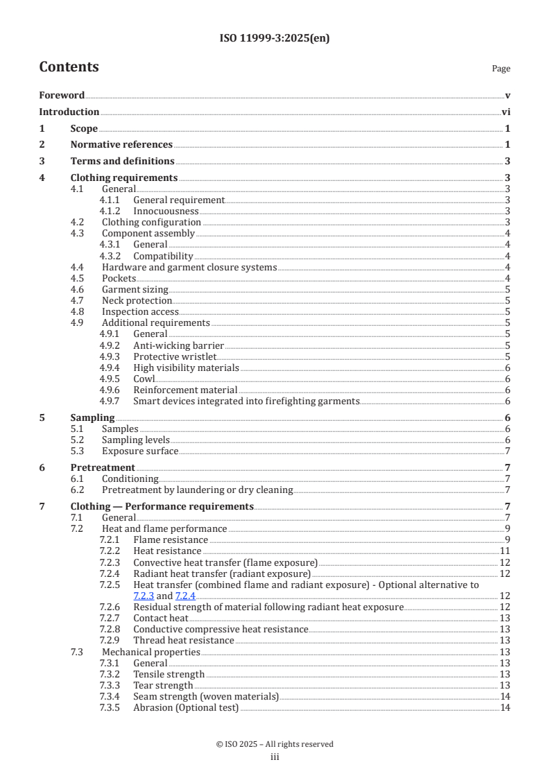 ISO 11999-3:2025 - PPE for firefighters — Test methods and requirements for PPE used by firefighters who are at risk of exposure to high levels of heat and/or flame while fighting fires occurring in structures — Part 3: Clothing
Released:25. 04. 2025