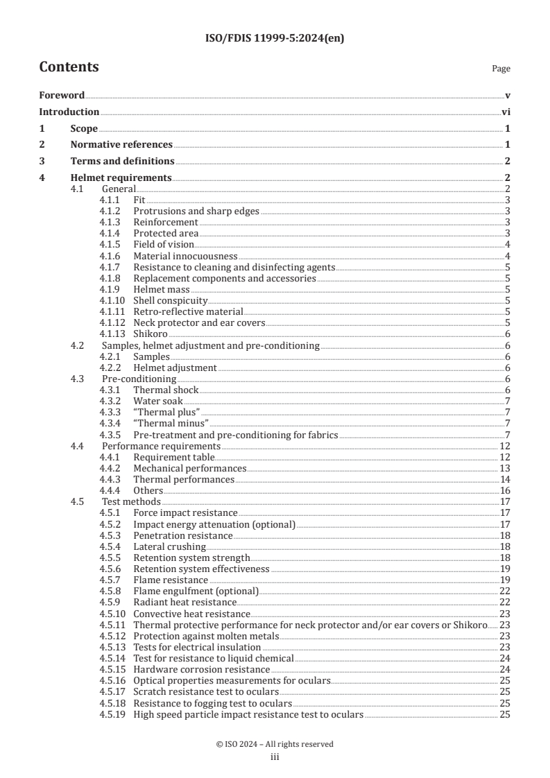 ISO/FDIS 11999-5 - PPE for firefighters — Test methods and requirements for PPE used by firefighters who are at risk of exposure to high levels of heat and/or flame while fighting fires occurring in structures — Part 5: Helmets
Released:23. 04. 2024