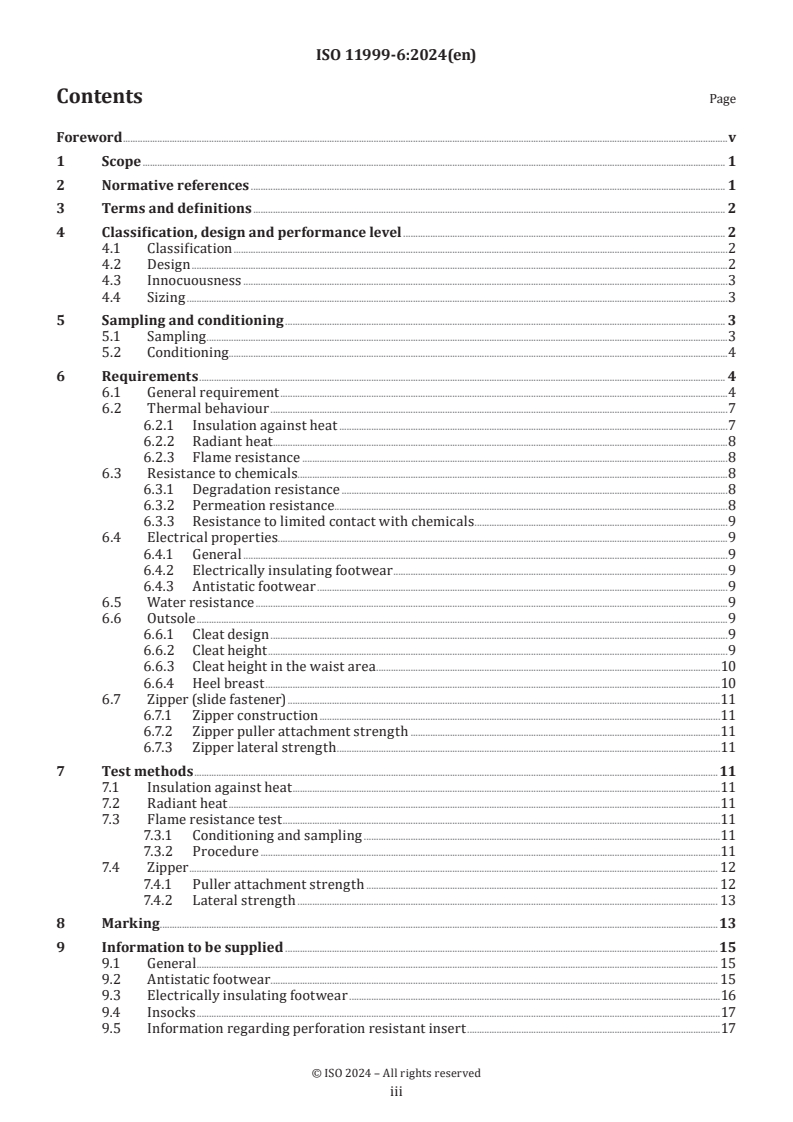 ISO 11999-6:2024 - PPE for firefighters — Test methods and requirements for PPE used by firefighters who are at risk of exposure to high levels of heat and/or flame while fighting fires occurring in structures — Part 6: Footwear
Released:14. 08. 2024