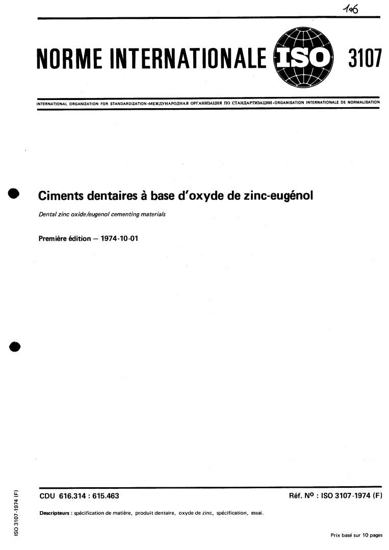 ISO 3107:1974 - Dental zinc oxide/eugenol cementing materials
Released:10/1/1974