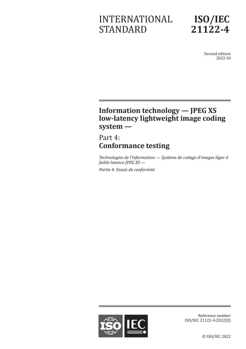 ISO/IEC 21122-4:2022 - Information technology — JPEG XS low-latency lightweight image coding system — Part 4: Conformance testing
Released:5. 10. 2022