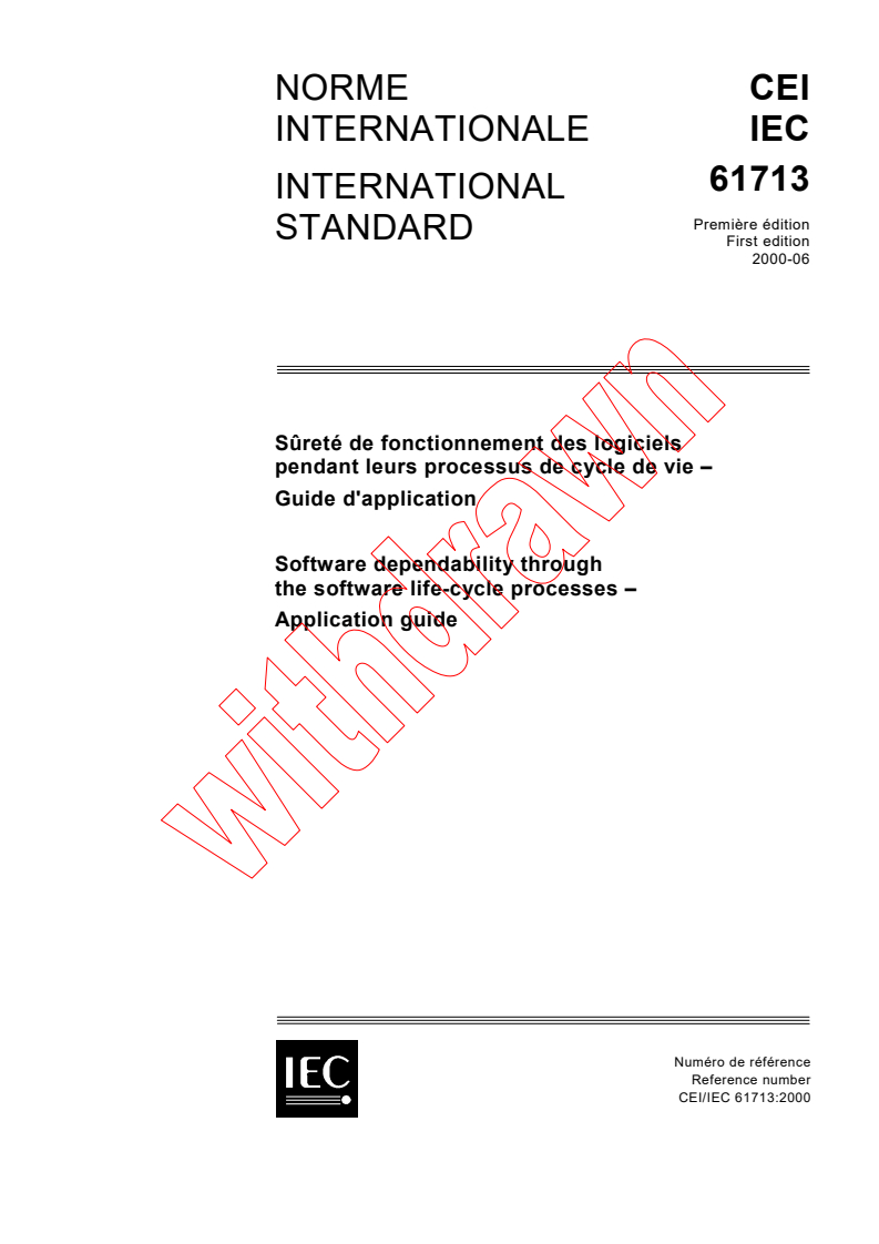 IEC 61713:2000 - Software dependability through the software life-cycle processes- Application guide
Released:6/30/2000
Isbn:2831852641