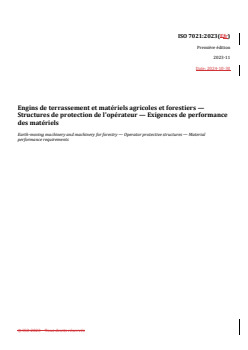 ISO 7021:2023 REDLINE ISO 7021:2023 - Engins de terrassement et matériels agricoles et forestiers — Structures de protection de l'opérateur — Exigences de performance des matériels
Released:11/20/2024 - Page 1 preview