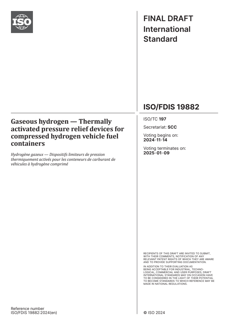 ISO/FDIS 19882 - Gaseous hydrogen — Thermally activated pressure relief devices for compressed hydrogen vehicle fuel containers
Released:10/31/2024