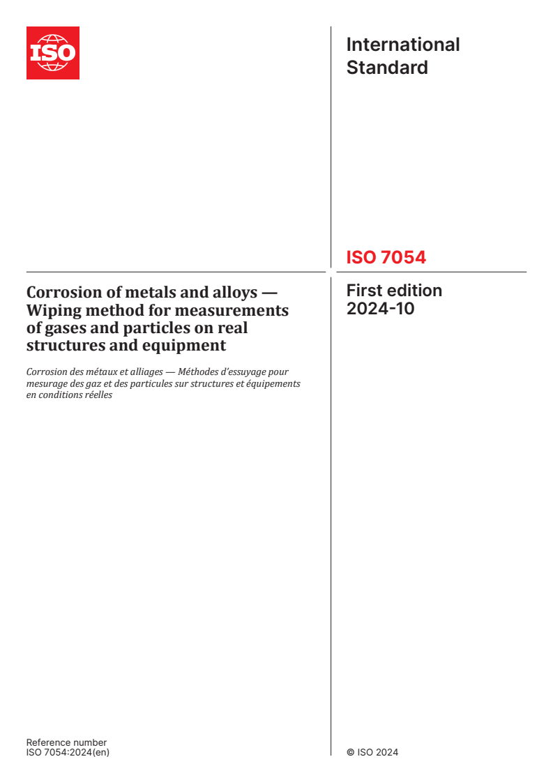 ISO 7054:2024 - Corrosion of metals and alloys — Wiping method for measurements of gases and particles on real structures and equipment
Released:1. 10. 2024