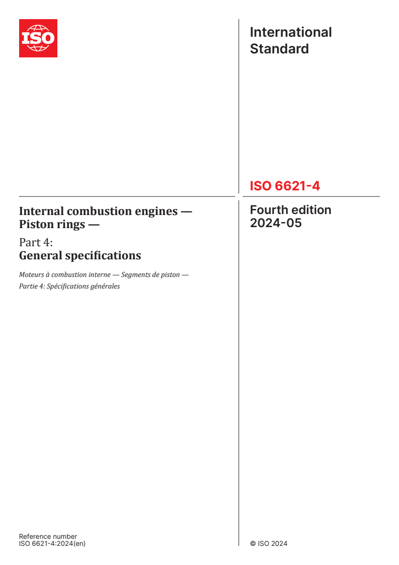 ISO 6621-4:2024 - Internal combustion engines — Piston rings — Part 4: General specifications
Released:1. 05. 2024