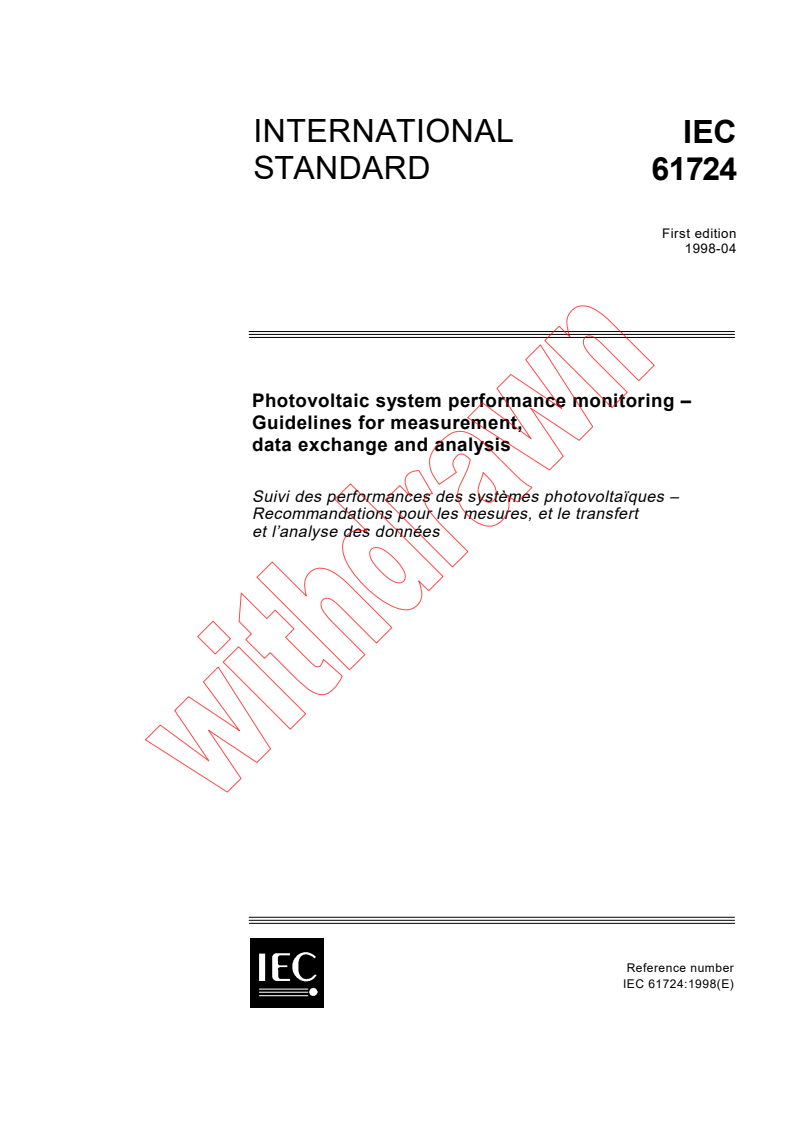 IEC 61724:1998 - Photovoltaic system performance monitoring - Guidelines for measurement, data exchange and analysis
Released:4/15/1998
Isbn:2831843480