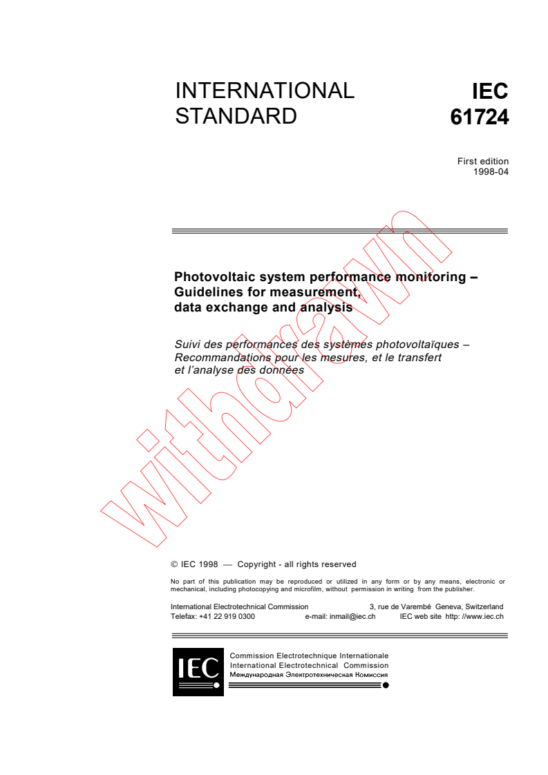 IEC 61724:1998 - Photovoltaic system performance monitoring - Guidelines for measurement, data exchange and analysis
Released:4/15/1998
Isbn:2831843480