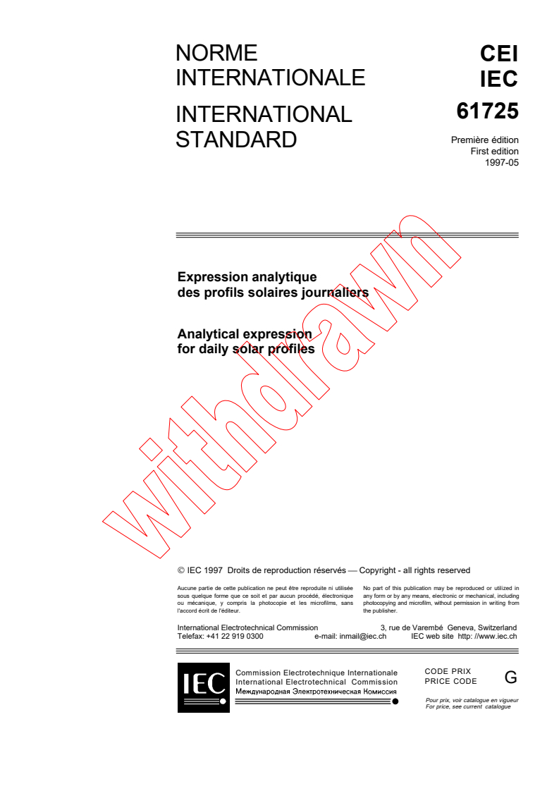 IEC 61725:1997 IEC 61725:1997 - Analytical expression for daily solar profiles
Released:5/30/1997
Isbn:2831838592