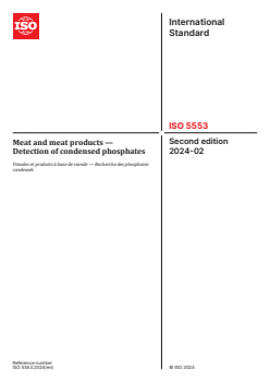 ISO 5553:2024 - Meat and meat products — Detection of condensed phosphates
Released:23. 02. 2024 - Page 1 preview