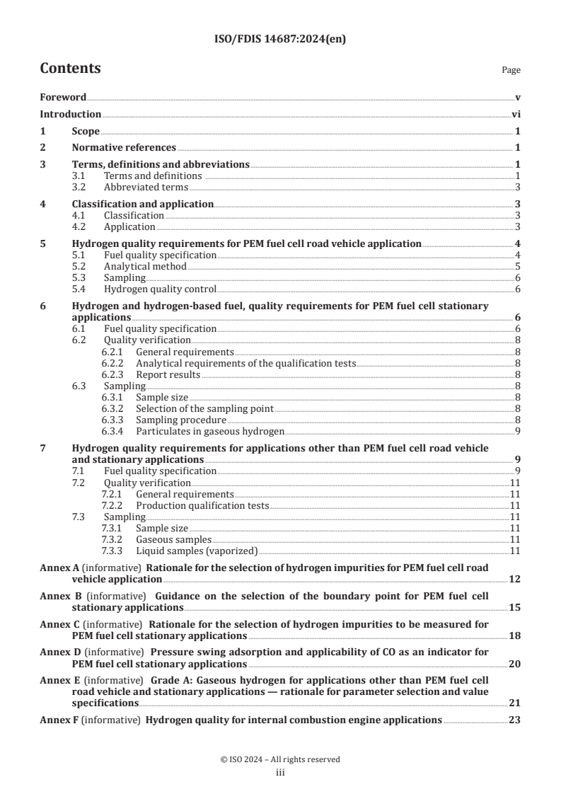ISO/FDIS 14687 - Hydrogen fuel quality — Product specification
Released:10/29/2024