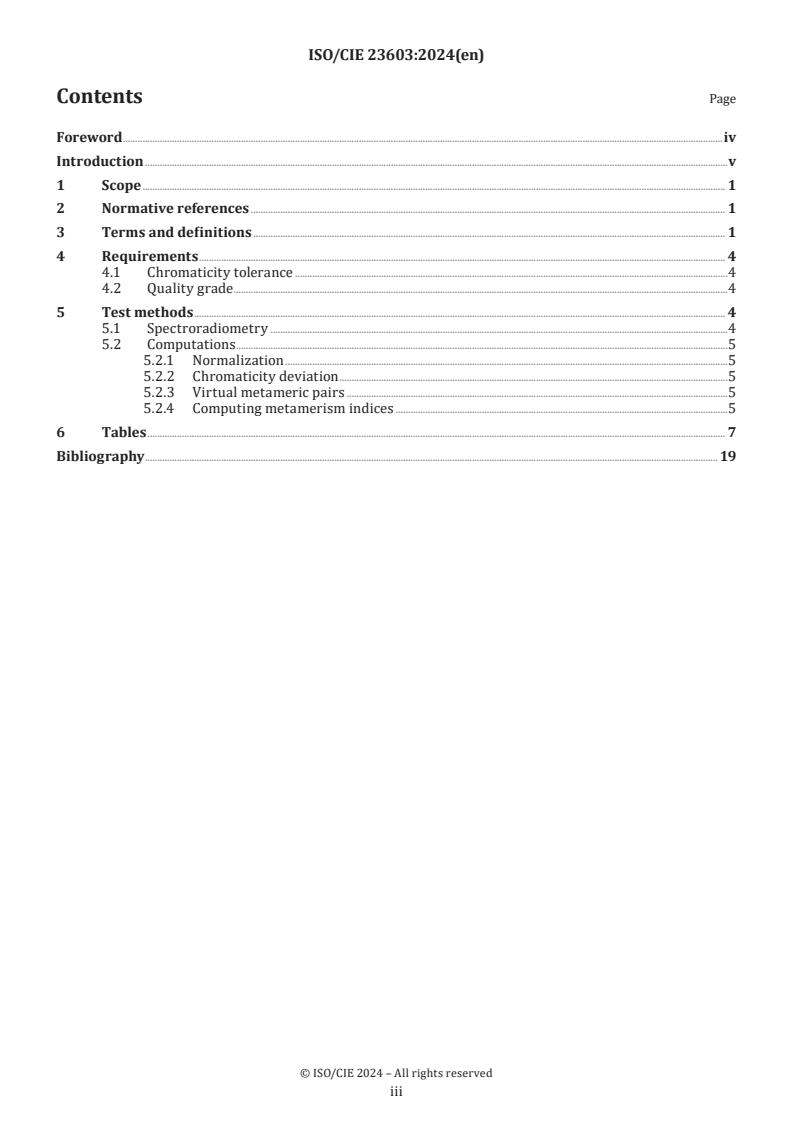 ISO/CIE 23603:2024 - Standard method of assessing the spectral quality of daylight simulators for visual appraisal and measurement of colour
Released:8. 10. 2024