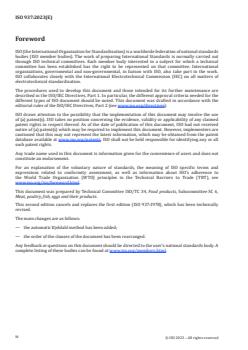 ISO 937:2023 - Meat and meat products — Determination of nitrogen content — Reference method
Released:28. 08. 2023 - Page 4 preview