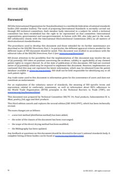 SIST ISO 1442:2024 ISO 1442:2023 - Meat and meat products — Determination of moisture content — Reference method
Released:28. 08. 2023 - Page 4 preview