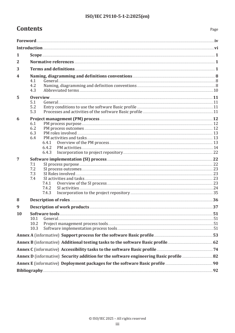 ISO/IEC 29110-5-1-2:2025 - Systems and software engineering — Life cycle profiles for very small entities (VSEs) — Part 5-1-2: Software engineering guidelines for the generic Basic profile
Released:18. 02. 2025