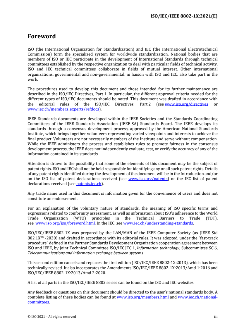 ISO/IEC/IEEE 8802-1X:2021 - Telecommunications and exchange between information technology systems — Requirements for local and metropolitan area networks — Part 1X: Port-based network access control
Released:12/15/2021