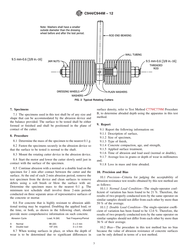 ASTM C944/C944M-12 - Standard Test Method for  Abrasion Resistance of Concrete or Mortar Surfaces by the Rotating-Cutter  Method