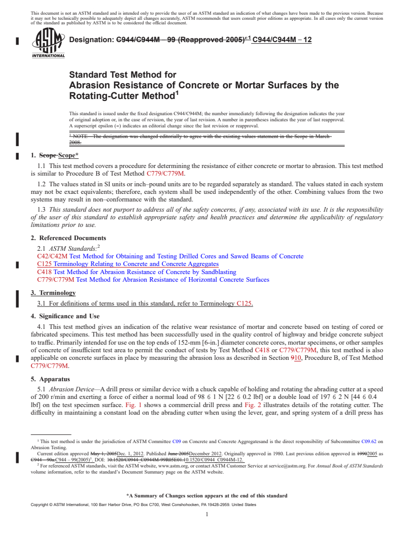 REDLINE ASTM C944/C944M-12 - Standard Test Method for  Abrasion Resistance of Concrete or Mortar Surfaces by the Rotating-Cutter  Method