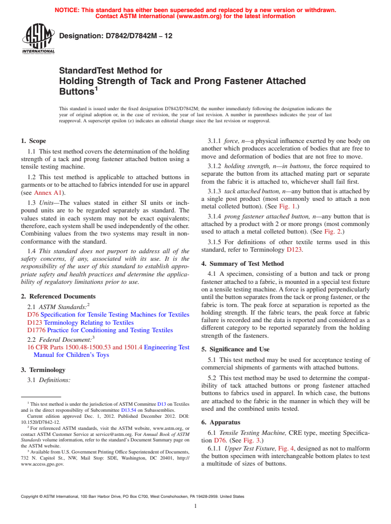 ASTM D7842/D7842M-12 - Standard Test Method for Holding Strength of Tack and Prong Fastener Attached Buttons