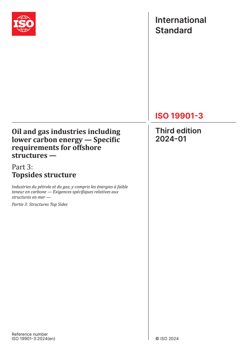 ISO 19901-3:2024 - Oil and gas industries including lower carbon energy — Specific requirements for offshore structures — Part 3: Topsides structure
Released:10. 01. 2024