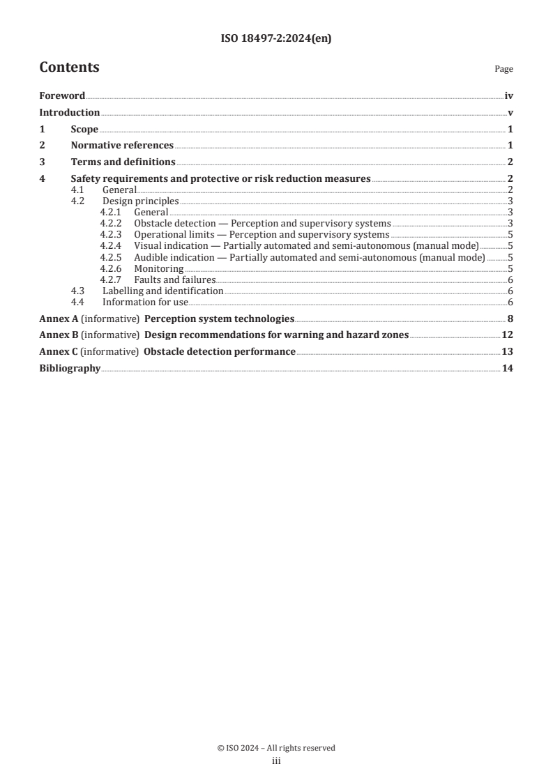 ISO 18497-2:2024 - Agricultural machinery and tractors — Safety of partially automated, semi-autonomous and autonomous machinery — Part 2: Design principles for obstacle protection systems
Released:31. 07. 2024