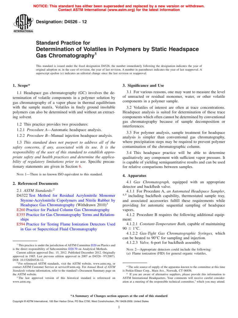 ASTM D4526-12 - Standard Practice for  Determination of Volatiles in Polymers by Static Headspace  Gas Chromatography