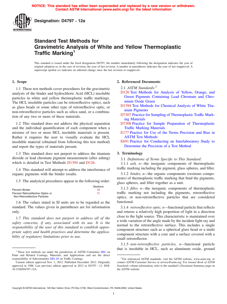 ASTM D4797-12a - Standard Test Methods for  Gravimetric Analysis of White and Yellow Thermoplastic       Traffic Marking