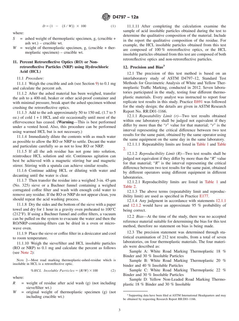 ASTM D4797-12a - Standard Test Methods for  Gravimetric Analysis of White and Yellow Thermoplastic       Traffic Marking