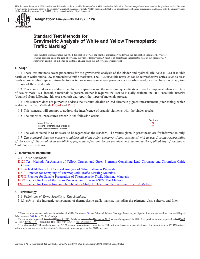 REDLINE ASTM D4797-12a - Standard Test Methods for  Gravimetric Analysis of White and Yellow Thermoplastic       Traffic Marking