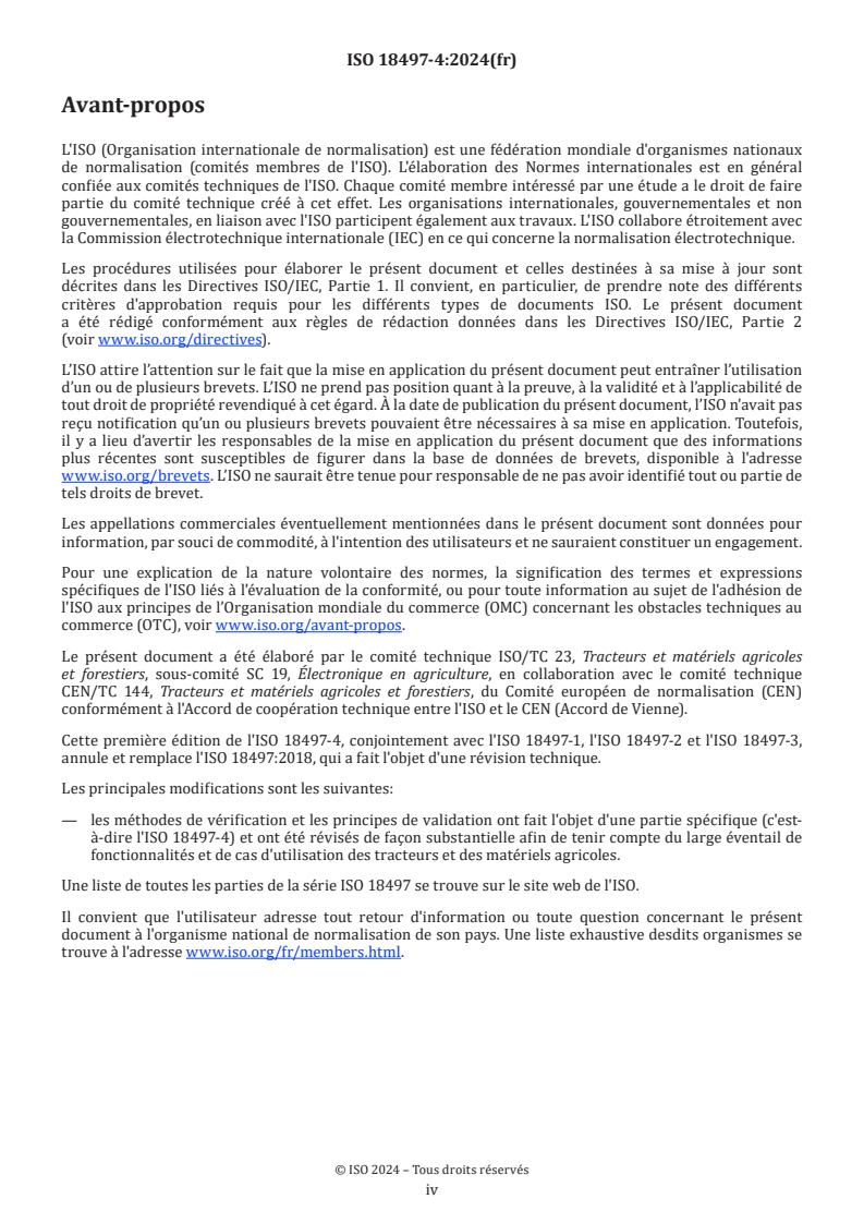 ISO 18497-4:2024 ISO 18497-4:2024 - Tracteurs et matériels agricoles — Sécurité des machines partiellement automatisées, semi-autonomes et autonomes — Partie 4: Méthodes de vérification et principes de validation
Released:31. 07. 2024 - Page 4 preview