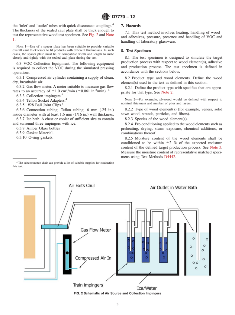 ASTM D7770-12 - Standard Test Method for Collection of Volatile Organic Compounds Emitted During Simulated Manufacturing of Engineered Wood Products  Via a Sealed Caul Plate Method