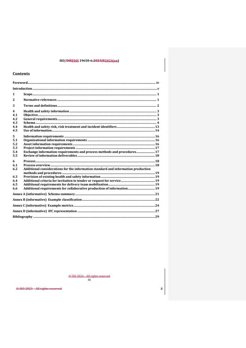 REDLINE ISO/FDIS 19650-6 - Organization and digitization of information about buildings and civil engineering works, including building information modelling (BIM) — Information management using building information modelling — Part 6: Health and safety information
Released:18. 09. 2024