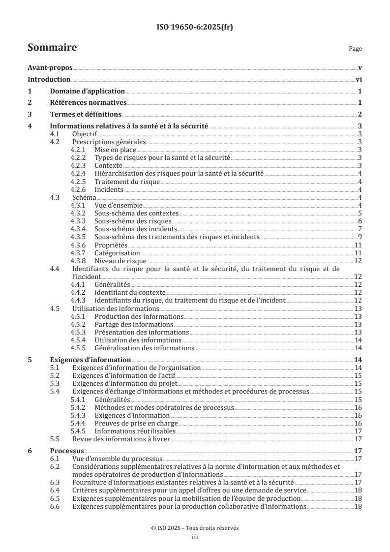 ISO 19650-6:2025 - Organisation et numérisation des informations relatives aux bâtiments et ouvrages de génie civil, y compris modélisation des informations de la construction (BIM) — Gestion de l’information par la modélisation des informations de la construction — Partie 6: Informations relatives à la santé et à la sécurité
Released:13. 01. 2025