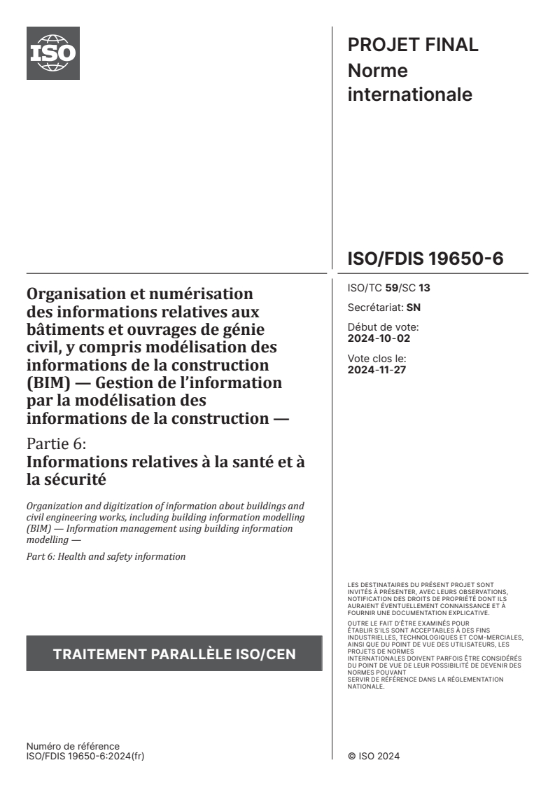 ISO 19650-6 - Organisation et numérisation des informations relatives aux bâtiments et ouvrages de génie civil, y compris modélisation des informations de la construction (BIM) — Gestion de l’information par la modélisation des informations de la construction — Partie 6: Informations relatives à la santé et à la sécurité
Released:11/13/2024