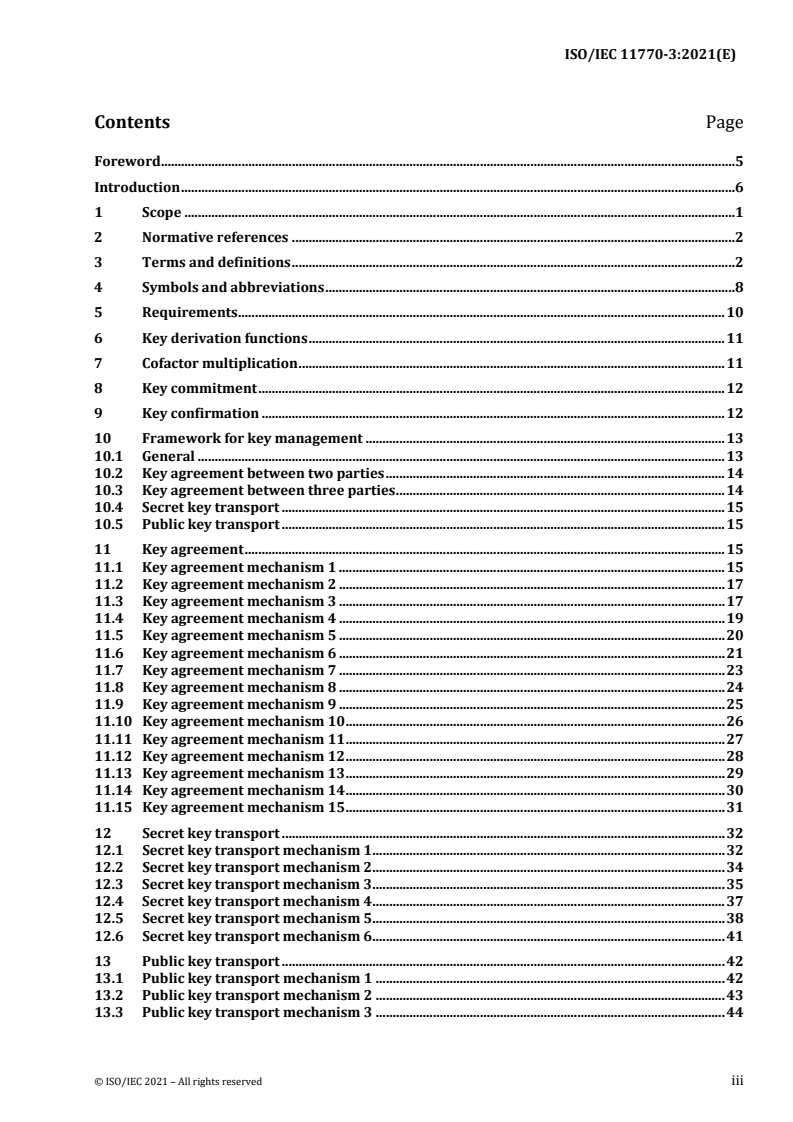 ISO/IEC 11770-3:2021 - Information security — Key management — Part 3: Mechanisms using asymmetric techniques
Released:10/22/2021