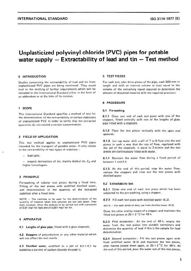 ISO 3114:1977 - Unplasticized polyvinyl chloride (PVC) pipes for potable water supply -- Extractability of lead and tin -- Test method