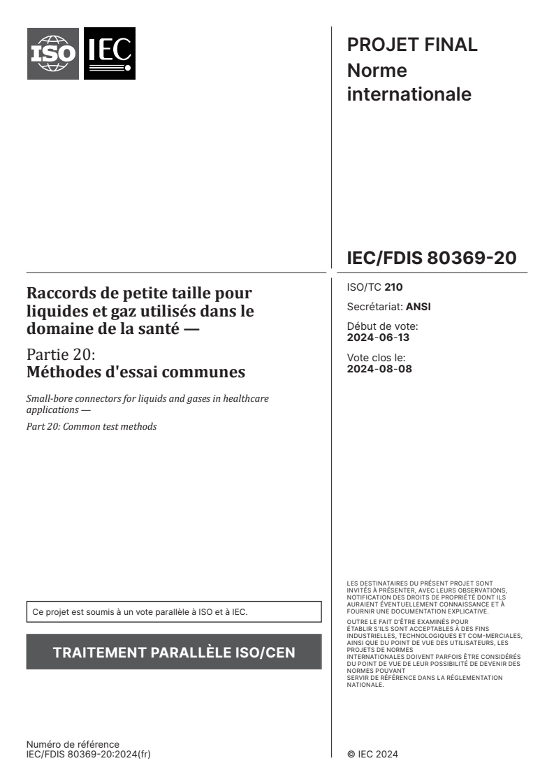 ISO 80369-20 - Raccords de petite taille pour liquides et gaz utilisés dans le domaine de la santé — Partie 20: Méthodes d'essai communes
Released:7/19/2024