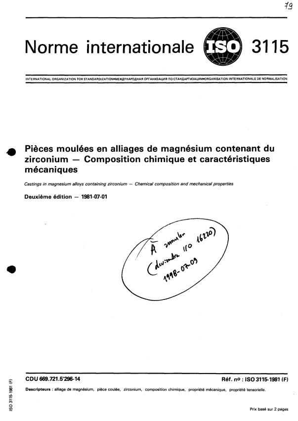 ISO 3115:1981 - Pieces moulées en alliages de magnésium contenant du zirconium -- Composition chimique et caractéristiques mécaniques