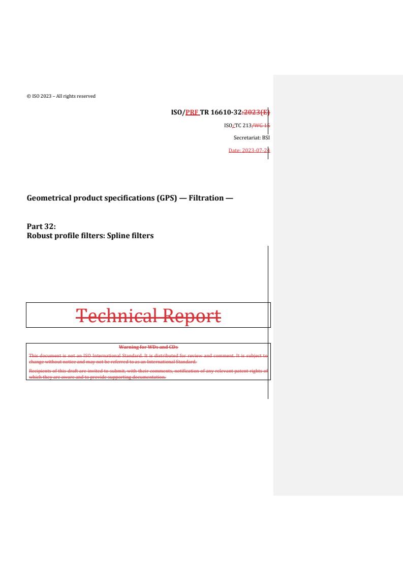 REDLINE ISO/PRF TR 16610-32 - Geometrical product specifications (GPS) — Filtration — Part 32: Robust profile filters: Spline filters
Released:24. 07. 2023