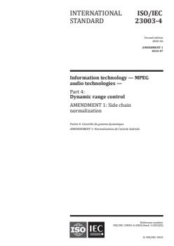ISO/IEC 23003-4:2020/Amd 1:2022 - Information technology — MPEG audio technologies — Part 4: Dynamic range control — Amendment 1: Side chain normalization
Released:5. 07. 2022 - Page 1 preview