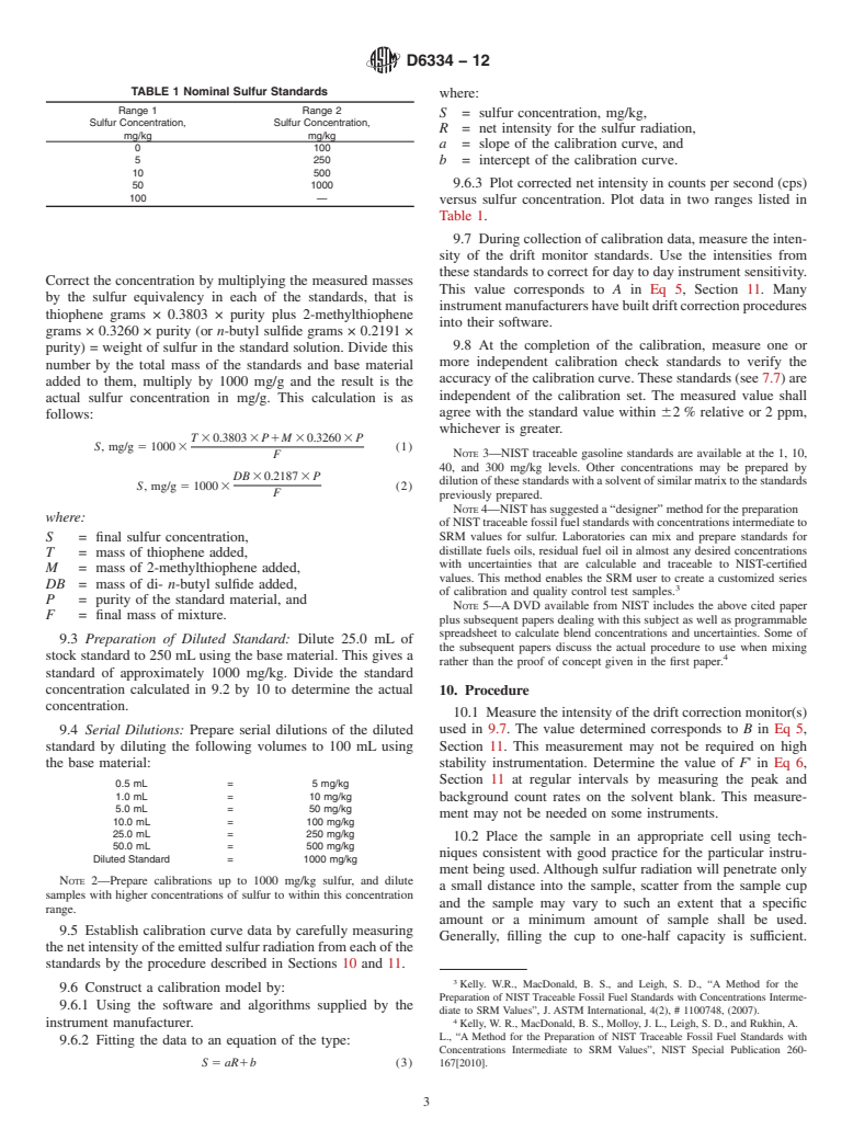 ASTM D6334-12 - Standard Test Method for Sulfur in Gasoline by Wavelength Dispersive X-Ray Fluorescence