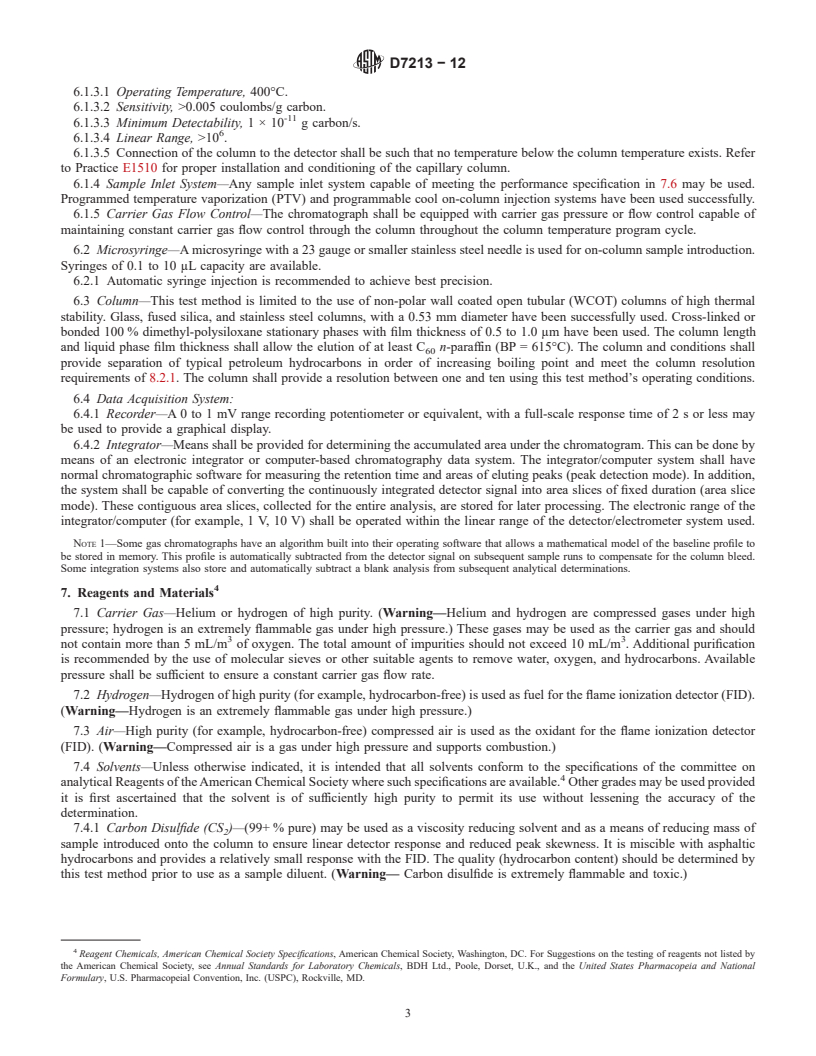 REDLINE ASTM D7213-12 - Standard Test Method for Boiling Range Distribution of Petroleum Distillates in the  Boiling Range from 100 to 615&deg;C by Gas Chromatography