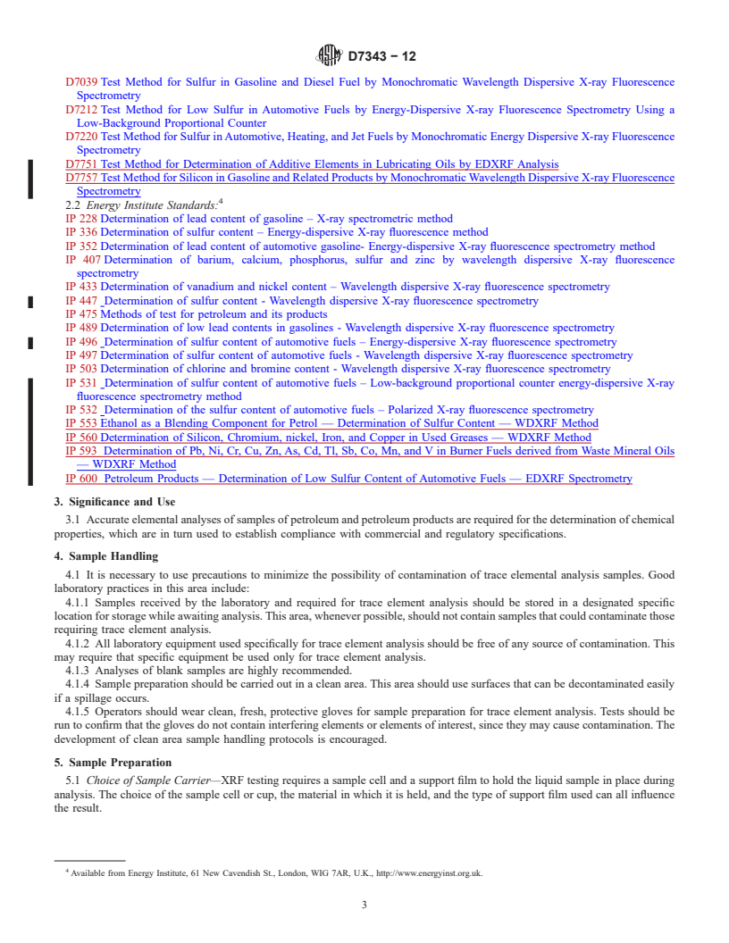 REDLINE ASTM D7343-12 - Standard Practice for Optimization, Sample Handling, Calibration, and Validation  of X-ray  Fluorescence Spectrometry Methods for Elemental Analysis  of Petroleum Products  and Lubricants