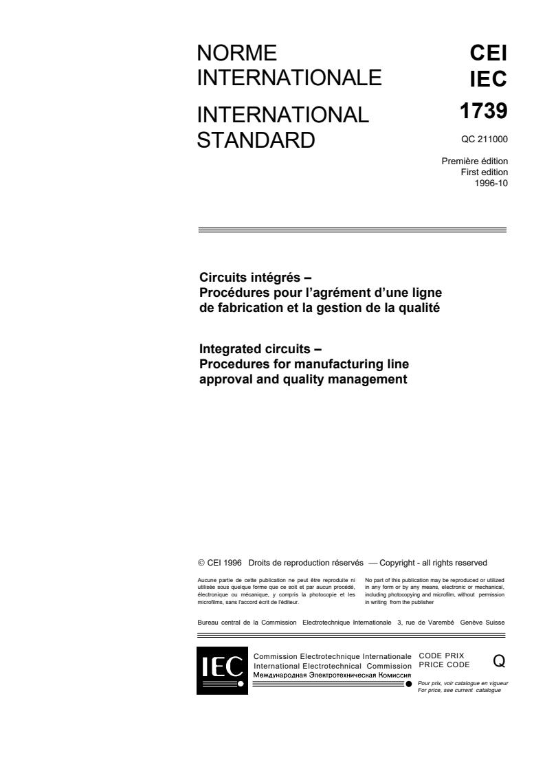 IEC 61739:1996 IEC 61739:1996 - Integrated circuits - Part 1: Procedures for manufacturing line approval and quality management - Page 3 preview
