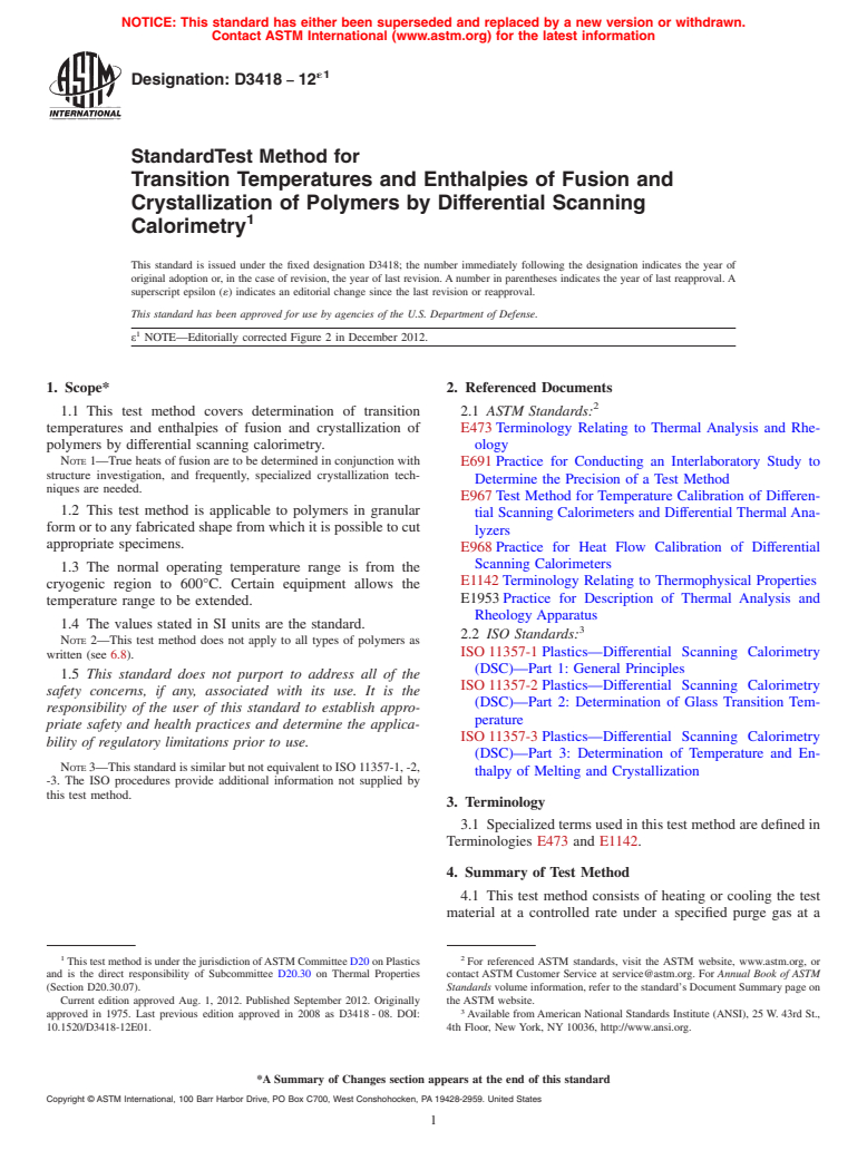 ASTM D3418-12e1 - Standard Test Method for  Transition Temperatures and Enthalpies of Fusion and Crystallization  of Polymers by Differential Scanning Calorimetry